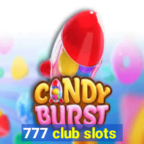 777 club slots